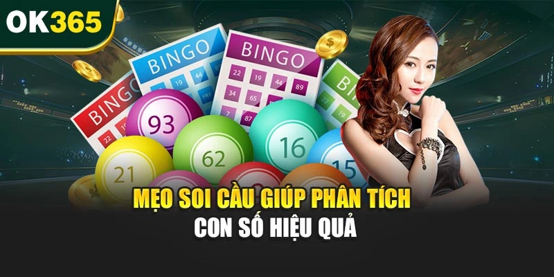 Mẹo soi cầu giúp phân tích con số hiệu quả
